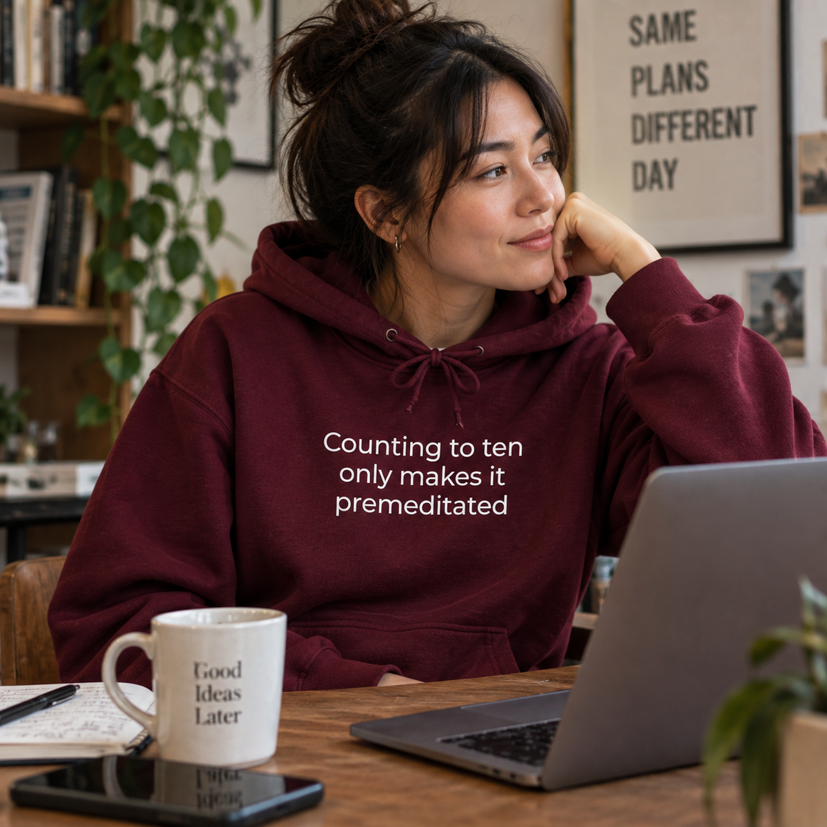 Counting to Ten Only Makes It Premeditated Hoodie | Minimal Slogan Hoodie