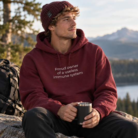 Proud Owner of a Useless Immune System Hoodie | Minimal Slogan Hoodie