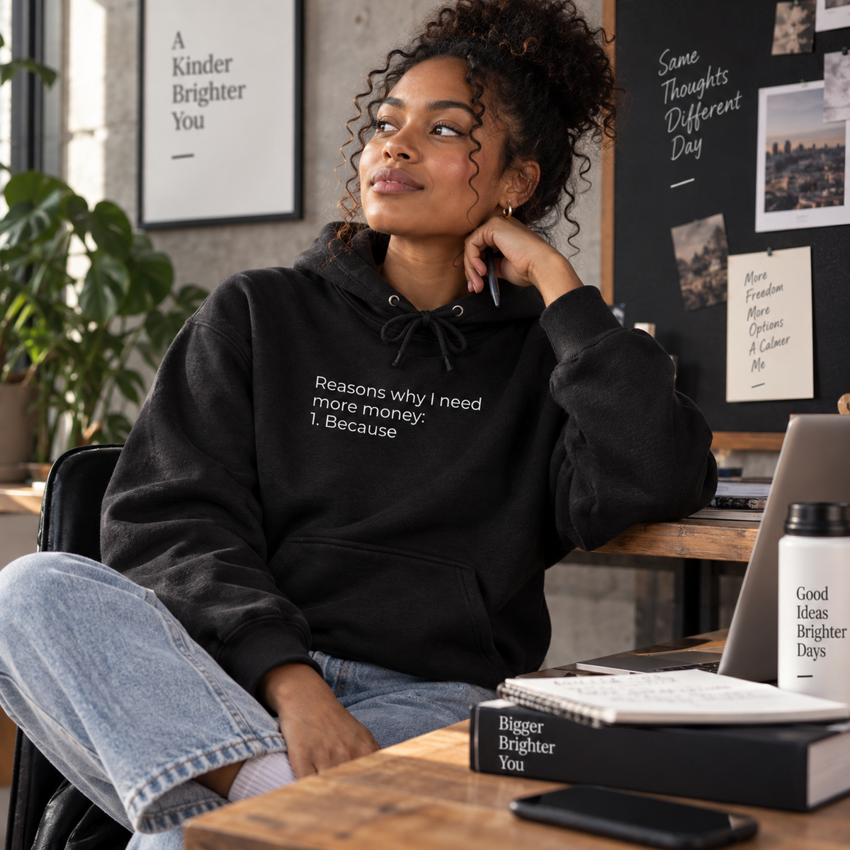 Reasons Why I Need More Money: Because Hoodie | Minimal Slogan Hoodie
