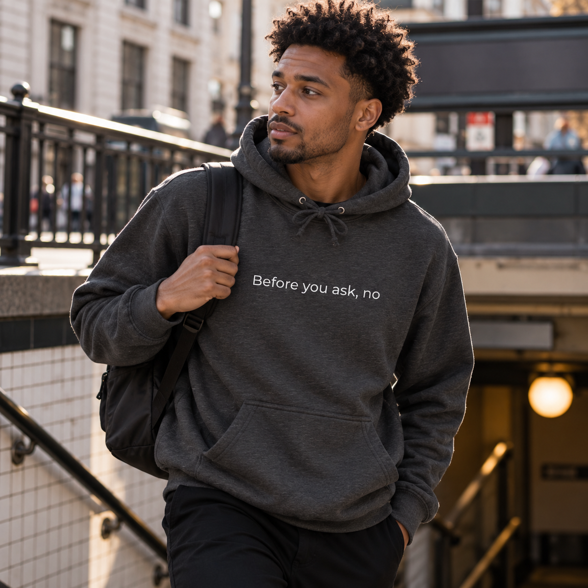Before You Ask, No Hoodie | Minimal Slogan Hoodie