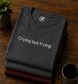 Crying but trying Tee | Minimal Text Shirt, Sadcore Aesthetic