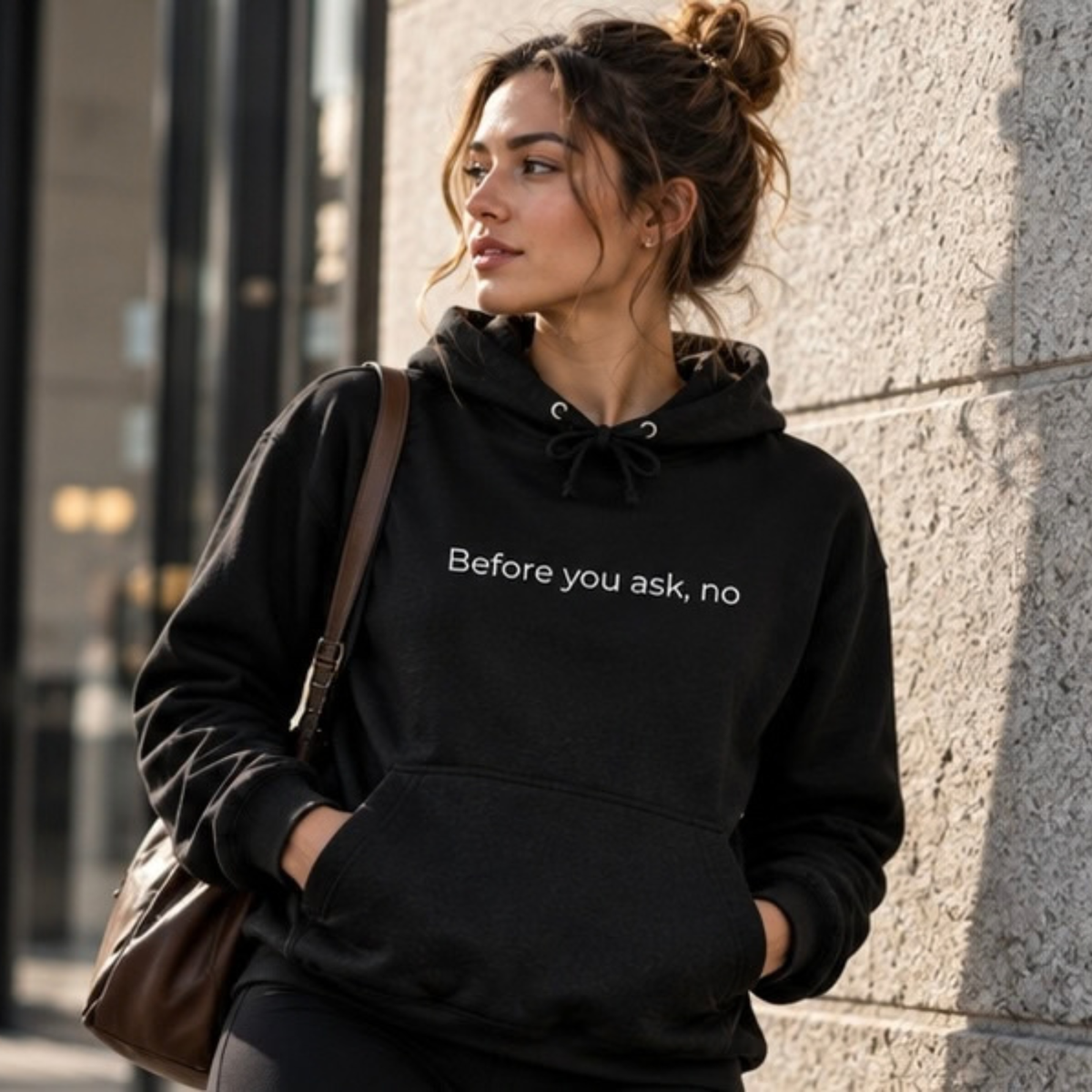 Before You Ask, No Hoodie | Minimal Slogan Hoodie